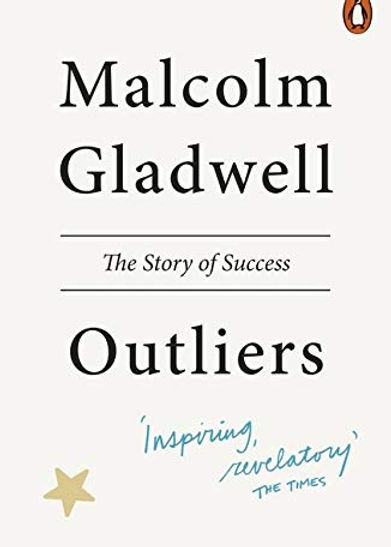 Outliers: The Story of Success – Malcolm Gladwell book cover